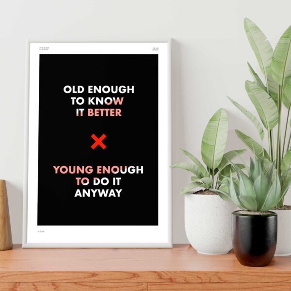 Old enough to know it better – Bild 4