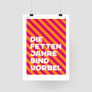 Design-Poster Die fetten Jahre