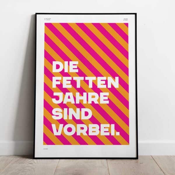 Design-Poster Die fetten Jahre – Bild 2